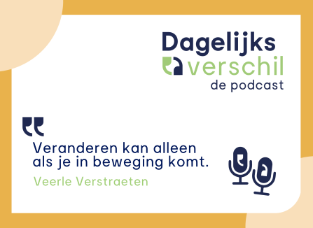 Podcast: Dagelijks verschil met Veerle Verstraeten