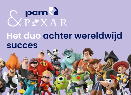 Pixar en PCM: de kracht van hun verhalen