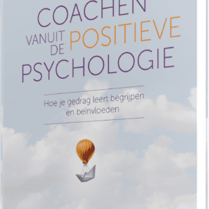 Coachen vanuit de positieve psychologie - vanaf 1 exemplaar - Afbeelding 1