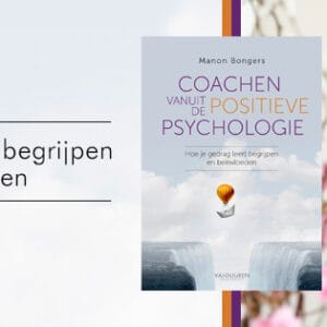 Coachen vanuit de positieve psychologie - vanaf 1 exemplaar - Afbeelding 2